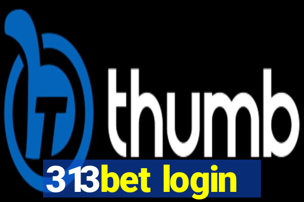 313bet login